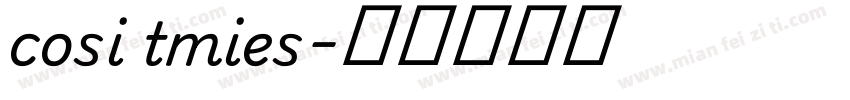 cosi tmies字体转换
